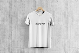 Creep It Real - T-Shirt